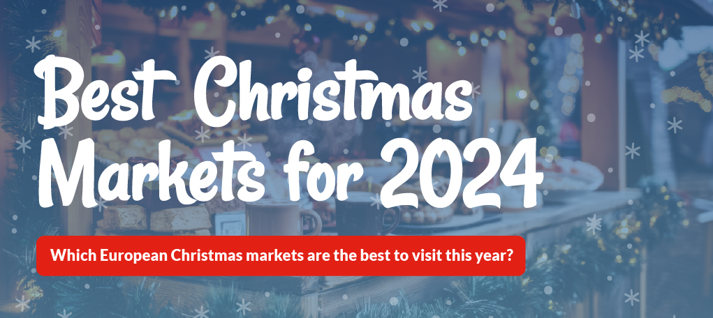 Best Christmas Markets 2024